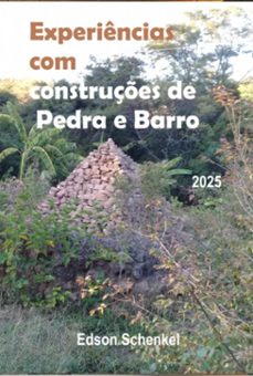 experiências com  construções de pedra e  barro (ebook)-edson schenkel-3410008140498