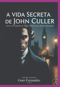 a vida secreta de john culler (ebook)-guto fernandes-3410008585398