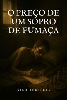 o preço de um sopro de fumaça (ebook)-kiko rebelles-3410009094998
