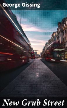 new grub street (ebook)-george gissing-4057664180698