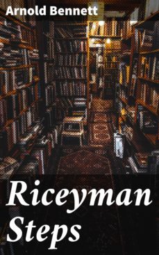 riceyman steps (ebook)-arnold bennett-4057664572998