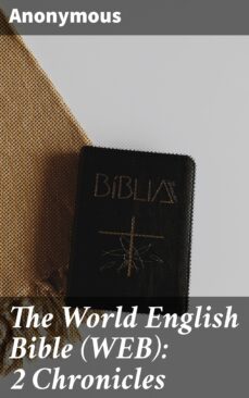 the world english bible (web): 2 chronicles (ebook)-4064066091798