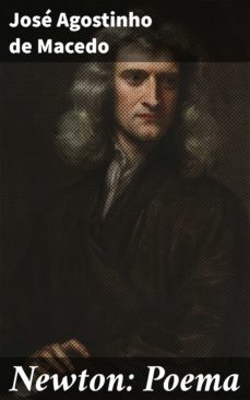newton: poema (ebook)-jose agostinho de macedo-4064066408398