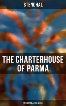 the charterhouse of parma (musaicum classics series) (ebook)-4066338116598
