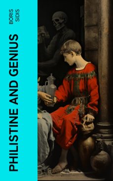 philistine and genius (ebook)-boris sidis-4066339558298