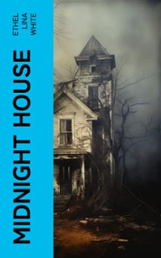 midnight house (ebook)-ethel lina white-4066339571198