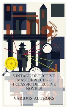 vintage detective masterpieces  4 classic detective novels (ebook)-edgar wallace-anthony hope-fergus hume-4066339985698