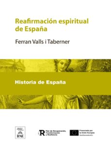 reafirmacion espiritual de españa (ebook)-ferran valls i taberner-4099995483598