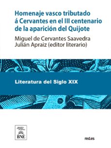 donkituera umill euskalduna cervantes-eri opatua manchako don quijote seme argi ta ospatsua agertu zanetik irugarren eunki-urrunean (ebook)-miguel de cervantes saavedra-4099995492798