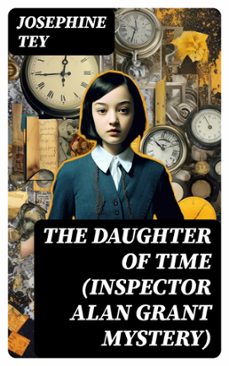 the daughter of time (inspector alan grant mystery) (ebook)-8596547721598