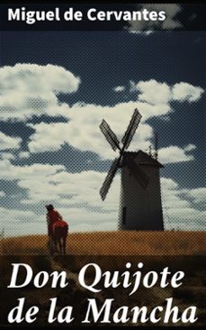 don quijote de la mancha (ebook)-miguel de cervantes saavedra-8596547782698
