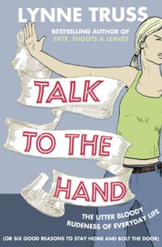 talk to the hand (ebook)-lynne truss-9780007378098