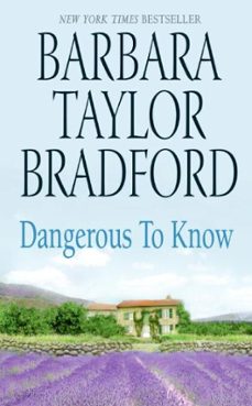 dangerous to know-barbara taylor bradford-9780061984198