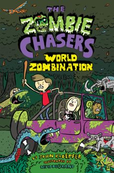 the zombie chasers @7: world zombination (ebook)-john kloepfer-9780062290298