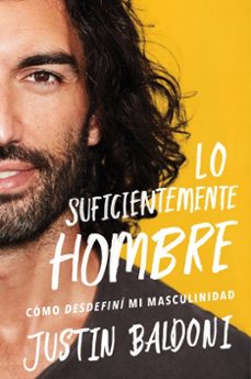man enough \ lo suficientemente hombre (spanish edition) (ebook)-justin baldoni-9780063115798