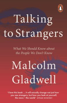 talking to strangers: what we should know about the people we don t know-9780141988498