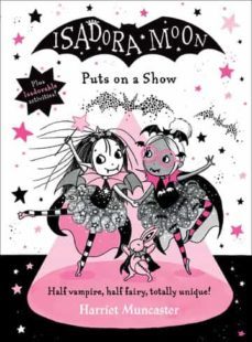 isadora moon puts on a show-9780192768698