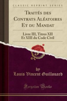 traites des contrats aleatoires et du mandat-9780259415398