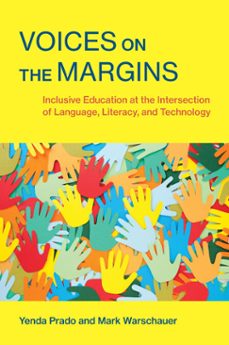 voices on the margins (ebook)-yenda prado-mark warschauer-9780262378598