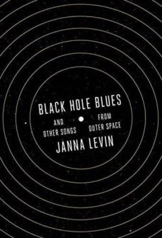 black hole blues and other songs-janna levin-9780307958198