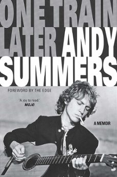 one train later (ebook)-andy summers-9780349442198