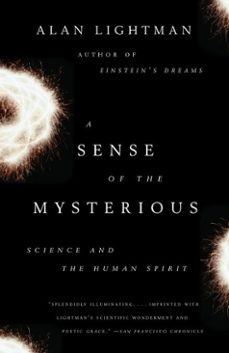 a sense of the mysterious (ebook)-alan lightman-9780375423598