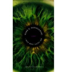 only revolutions-mark z. danielewski-9780385611398