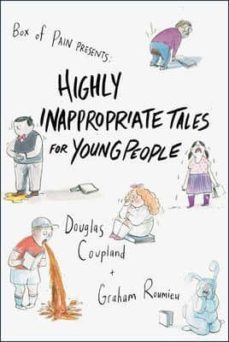 highly inappropriate tales for young people-douglas coupland-9780434021598