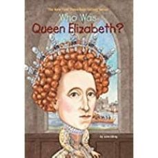 who was queen elizabeth?-june eding-9780448448398