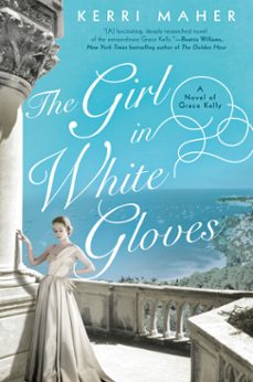 the girl in white gloves (ebook)-kerri maher-9780451492098