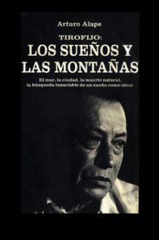 tirofijo: los sueños y las montañas (ebook)-arturo alape-9780463459898