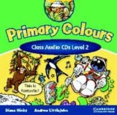 primary colours. 2 class audio cds (level 2)-9780521750998