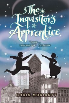 the inquisitor's apprentice (ebook)-chris moriarty-9780547677798