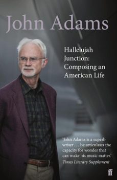 hallelujah junction (ebook)-john adams-9780571260898