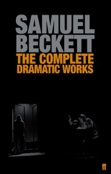 the complete dramatic works of samuel beckett (ebook)-samuel beckett-9780571300198