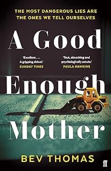 a good enough mother-bev thomas-9780571348398