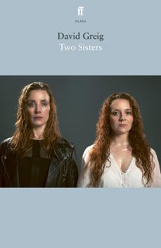 two sisters (ebook)-david greig-9780571388998