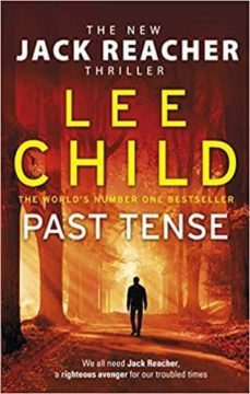 past tense: (jack reacher 23)-lee child-9780593078198