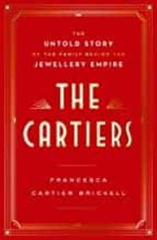 cartiers: the untold story of a jewellery dynasty-francesca cartier brickell-9780593158098