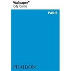 wallpaper city guide paris 2018-9780714876498