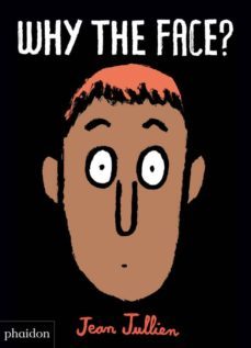 why the face?-9780714877198