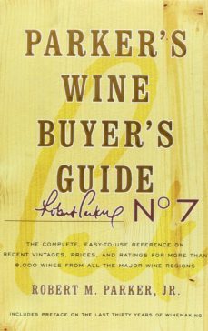 parker s wine buyer s guide (7th ed)-robert m. parker-9780743271998