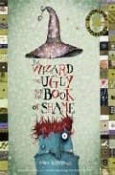 wizard, the ugly and the book of spells-pablo bernasconi-9780747583998