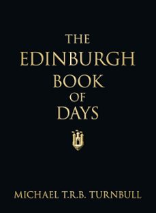 the edinburgh book of days (ebook)-michael t r b turnbull-9780752485898