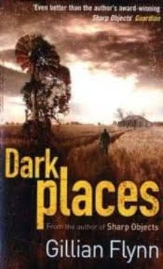 dark places-gillian flynn-9780753827598