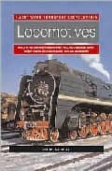 locomotives: illustrated transport encyclopedia-9780754814498