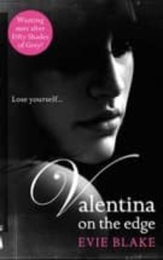 valentina on the edge-evie blake-9780755398898