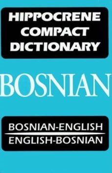bosnian compact dictionary-9780781804998