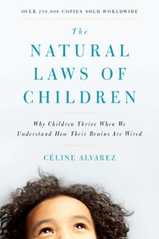 the natural laws of children (ebook)-celine alvarez-9780834842298