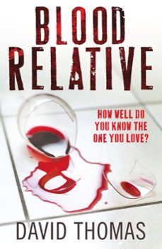 blood relative (ebook)-david thomas-9780857387998